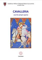 Cavalleria. Una via sempre aperta