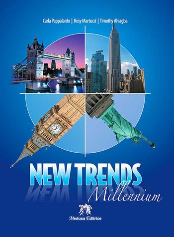 New trends millenium. CD Audio - Carla Pappalardo, Rosy Martucci, Timothy Ahiagba - Libro Medusa Editrice 2001 | Libraccio.it