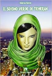 Il sogno verde di Teheran