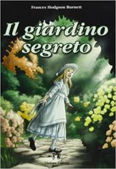 Il giardino segreto. Con espansione online