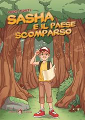 Sasha e il paese scomparso. Con e-book. Con espansione online