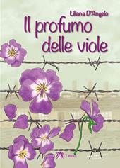 Il profumo delle viole. Con e-book. Con espansione online