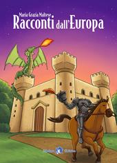 Racconti dall'Europa. Con e-book. Con espansione online