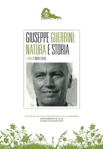 Giuseppe Guerrini natura e storia  - Libro C&P Adver Effigi 2014, Pubblicazioni per enti | Libraccio.it