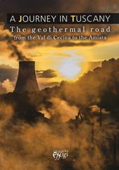 Journey in Tuscany. The geothermal road from the val di Cecina to the Amiata (A)