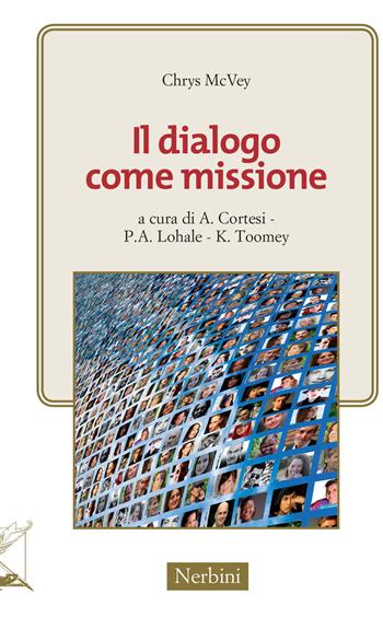 Il dialogo come missione - Chrys McVey - Libro Nerbini 2015, Sul confine | Libraccio.it