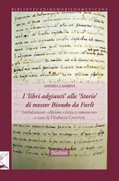 I «libri adgiunti» alle «Storie» di messer Biondo da Furlì