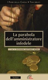 La parabola dell'amministratore infedele