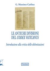 Le antiche divisioni del Codex Vaticanus