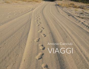 Viaggi - Antonio Cianciulli - Libro Delta 3 2018 | Libraccio.it