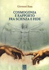 Cosmogonia e rapporto fra scienza e fede