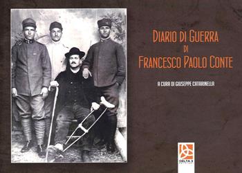 Diario di guerra di Francesco Paolo Conte - Giuseppe Catarinella - Libro Delta 3 2021 | Libraccio.it