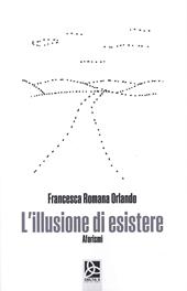 L' illusione di esistere