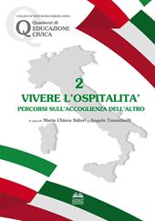 Vivere l'ospitalità. Percorsi sull'accoglienza dell'altro