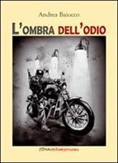 L' ombra dell'odio