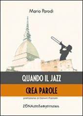 Quando il jazz crea parole