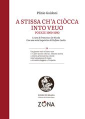 A stissa ch'a ciòcca into veuo. Poexie 1969-1990