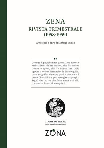 Zena. Rivista trimestrale (1958-1959). Testo genovese  - Libro Zona 2025, Zimme de braxa. Letteratura ligure in lingua | Libraccio.it
