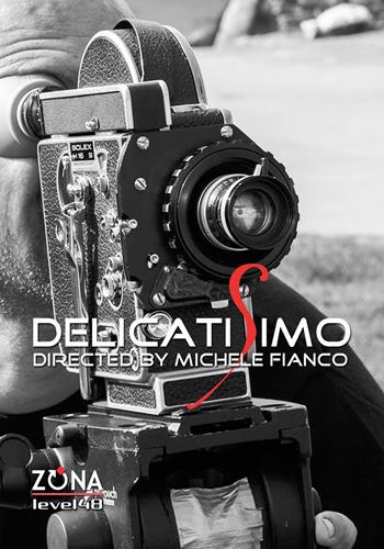 Delicatisimo - Michele Fianco - Libro Zona 2020, Level 48 | Libraccio.it