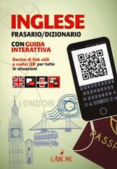 Inglese. Frasario/dizionario. Con guida interattiva. Con aggiornamento online