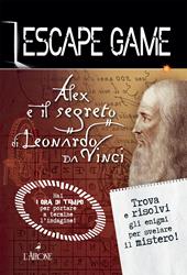 Alex e il segreto di Leonardo da Vinci