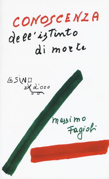 Conoscenza dell'istinto di morte. Lezioni 2012 - Massimo Fagioli - Libro L'Asino d'Oro 2017, I libri di Massimo Fagioli | Libraccio.it