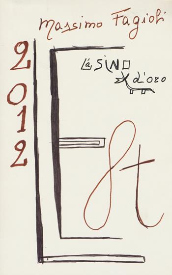 Left 2012 - Massimo Fagioli - Libro L'Asino d'Oro 2015, I libri di Massimo Fagioli | Libraccio.it