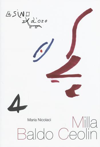 Milla Baldo-Ceolin - Maria Nicolaci - Libro L'Asino d'Oro 2015, Profilo di donna | Libraccio.it