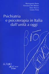 Psichiatria e psicoterapia in Italia dall'unità a oggi
