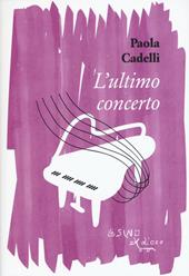 L' ultimo concerto