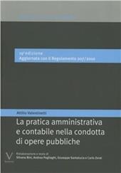 La pratica amministrativa e contabile nella condotta di opere pubbliche