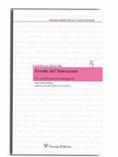 Favole del novecento. Per un'educazione alla legalità