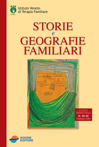 Storie e geografie familiari. Vol. 29-30  - Libro Scione 2026 | Libraccio.it