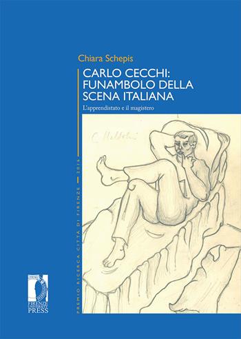 Carlo Cecchi: funambolo della scena italiana. L'apprendistato e il magistero - Chiara Schepis - Libro Firenze University Press 2026, Premio ricerca Città di Firenze | Libraccio.it