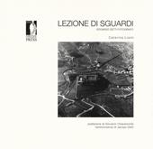 Lezione di sguardi. Edoardo Detti fotografo. Ediz. illustrata