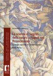 La scienza e i segreti della natura a Napoli nel Rinascimento. La magia naturale di Giovan Battista Della Porta