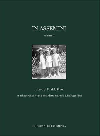In Assemini. Ediz. illustrata. Vol. 2  - Libro Documenta 2014, Atlante sardo | Libraccio.it