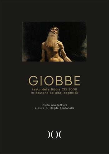 Giobbe. Testo della Bibbia CEI 2008. Ediz. ad alta leggibilità  - Libro Documenta 2022 | Libraccio.it