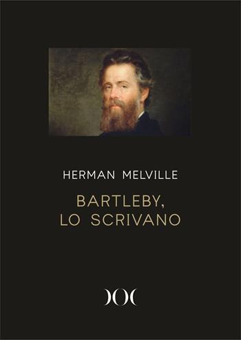 Bartleby, lo scrivano. Ediz. ad alta leggibilità - Herman Melville - Libro Documenta 2023 | Libraccio.it