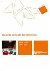 English for graphic arts and communication. Ediz. italiana e inglese