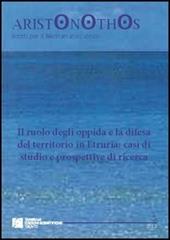 Il ruolo degli oppida e la difesa del territorio in Etruria. Casi di studio e prospettive di ricerca