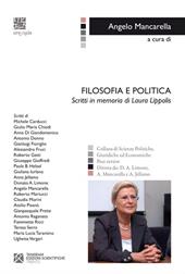 Filosofia e politica. Scritti in memoria di Laura Lippolis