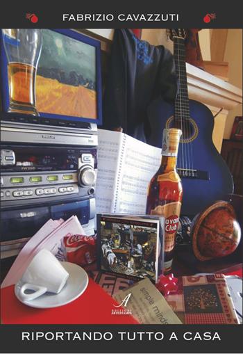 Riportando tutto a casa - Fabrizio Cavazzuti - Libro Edizioni Artestampa 2014 | Libraccio.it