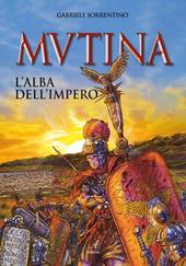 Mutina. L'alba dell'Impero