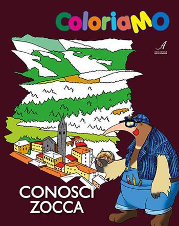 Conosci Zocca - Stefano Lei - Libro Edizioni Artestampa 2018, ColoriaMO | Libraccio.it