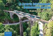 La ferrovia internazionale Domodossola-Locarno. 100 anni di treni dal Toce al Verbano
