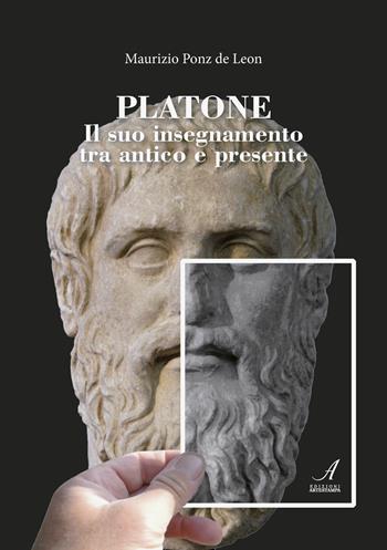 Platone. Il suo insegnamento tra antico e presente - Maurizio Ponz De Leon - Libro Edizioni Artestampa 2020 | Libraccio.it