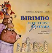 Birimbo. E i detective di strada