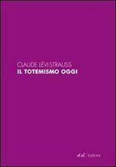 Il totemismo oggi