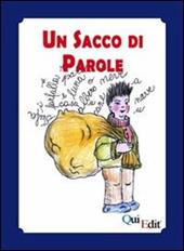 Un sacco di parole. Manuale di didattica della lingua madre nella scuola dell'infanzia